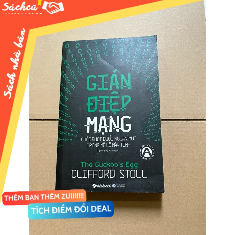 Gián điệp mạng- Clifford Stoll mới 80% (Sách công nghệ thông tin) DTML
