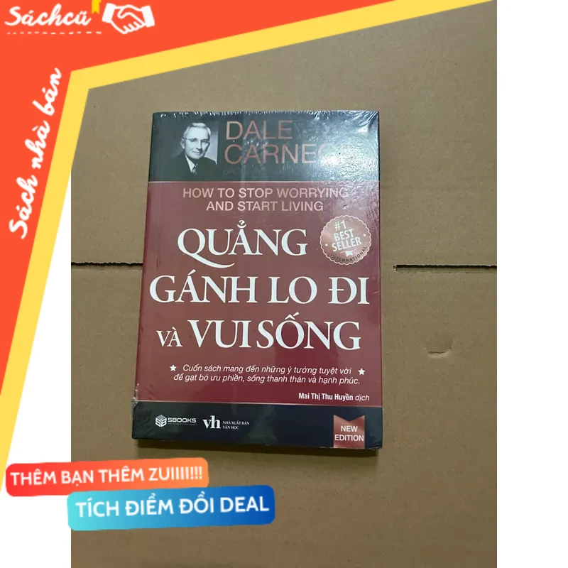 Quẳng gánh lo đi và vui sống - Dale Cargeie mới 80% (Sách kỹ năng) DTML