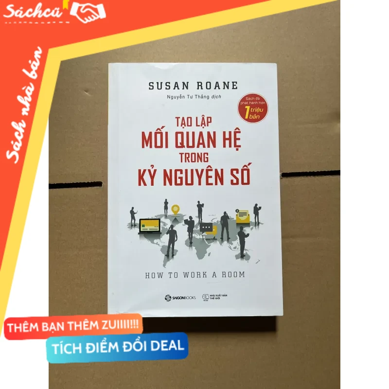tạo lập mối quan hệ trong kỷ nguyên số mới 80% (Sách kỹ năng) DTML