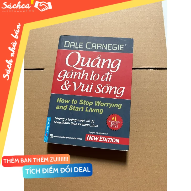 Quẳng gánh lo đi và vui sống (gãy gáy) mới 80% (Sách kỹ năng) DTML