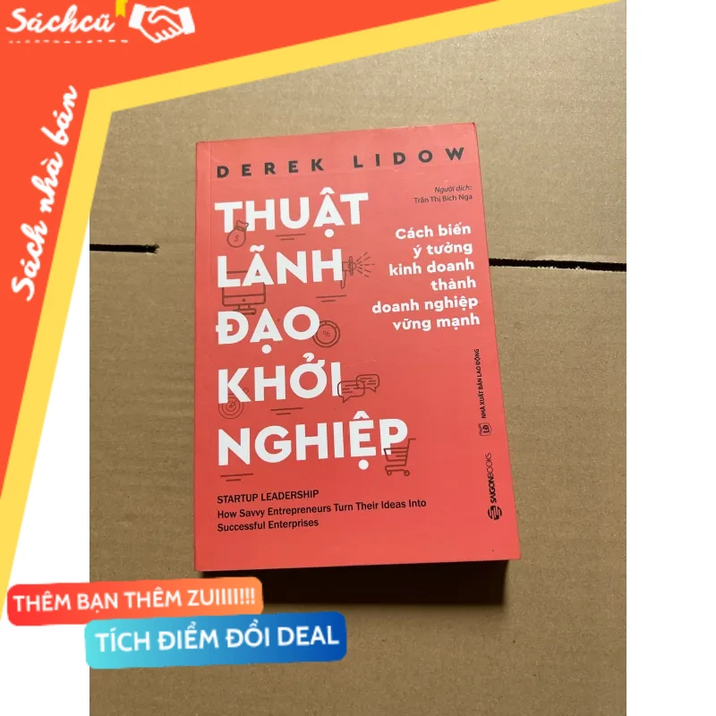 Thuật lãnh đạo khởi nghiệp mới 80% (Quản trị - lãnh đạo) DTML