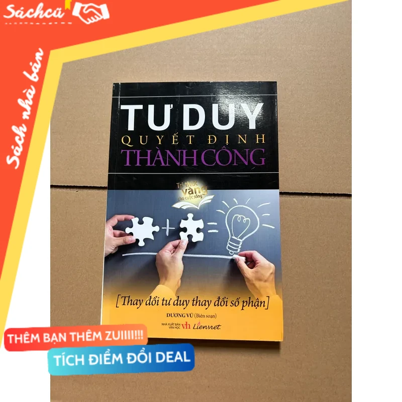 Tư duy quyết định thành công - Dương Vũ mới 80% (Quản trị - lãnh đạo) DTML