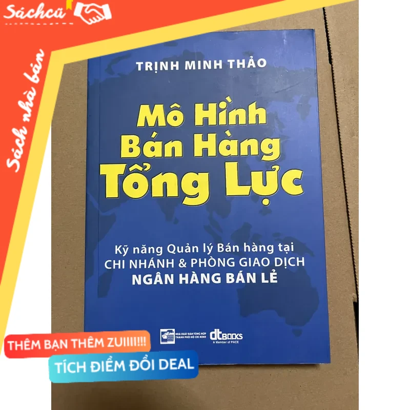 Mô hình bán hàng tổng lực mới 80% (Kinh doanh - Marketing) DTML