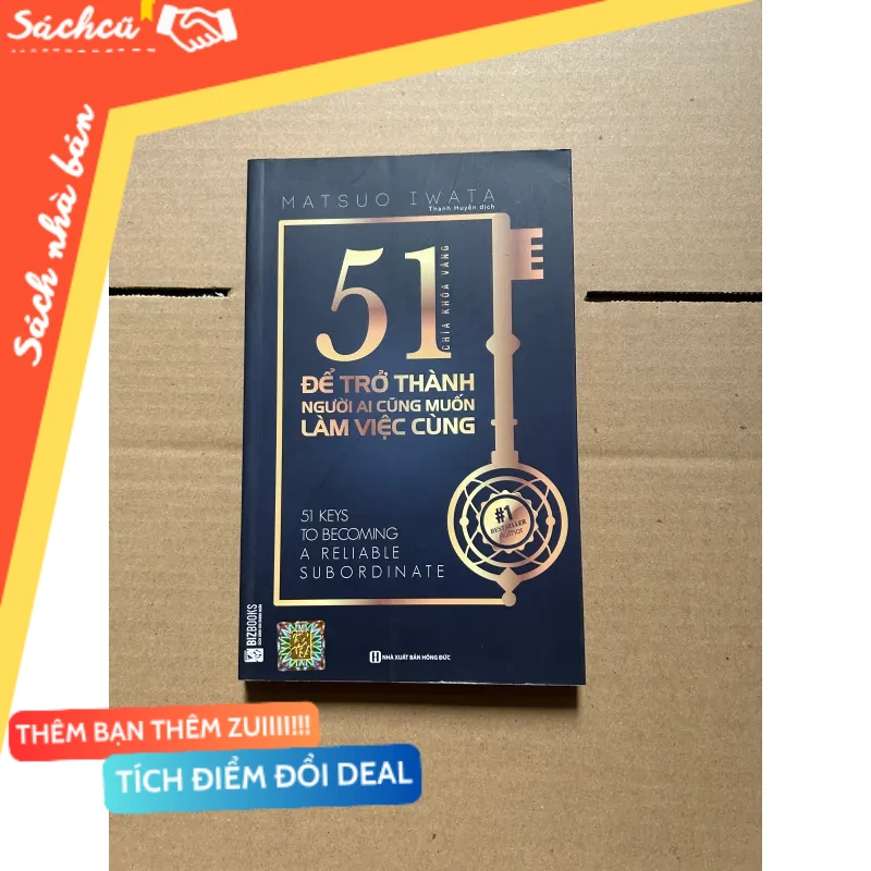 51 chìa khóa vàng để trở thành người ai cũng muốn làm việc cùng mới 80% (Sách kỹ năng) DTML