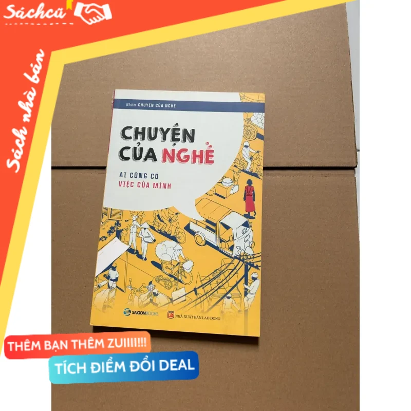 Chuyện của nghề - Ai cũng có việc của mình mới 80% (Sách kỹ năng) DTML