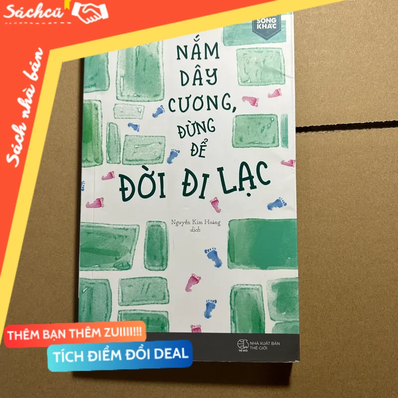 Nắm dây cương đừng để đời đi lạc mới 80% (Sách văn học) DTML