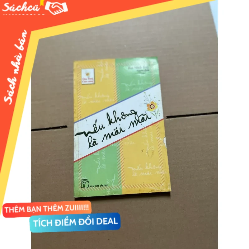 Nếu không là mãi mãi mới 80% (Sách văn học) DTML