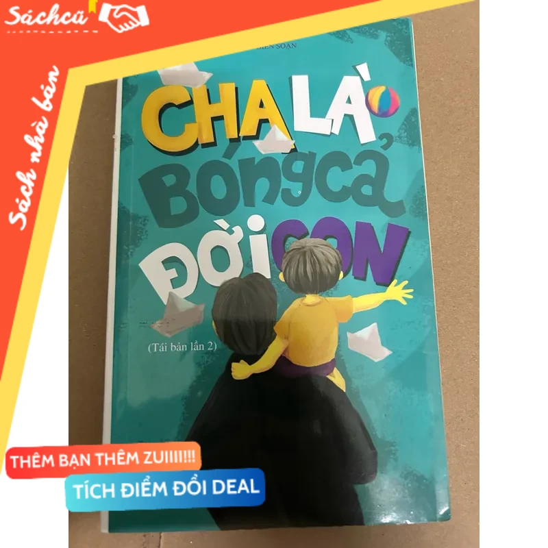 Cha là bóng cả đời con mới 80% (Sách văn học) DTML
