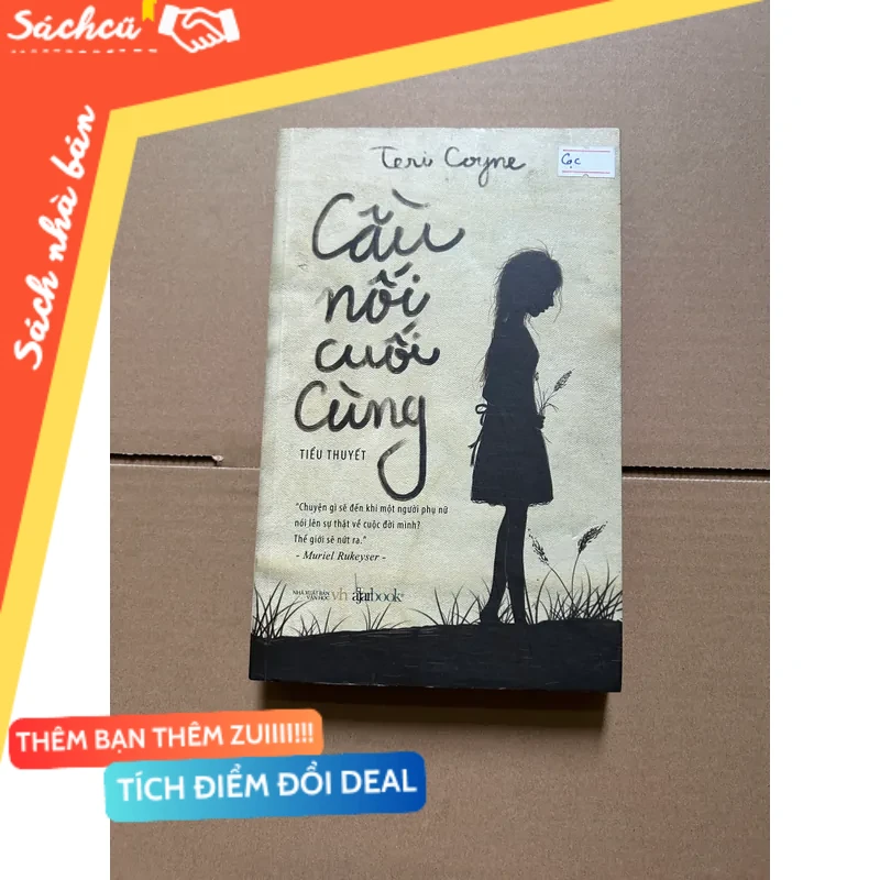 Cầu nối cuối cùng mới 80% (Sách văn học) DTML
