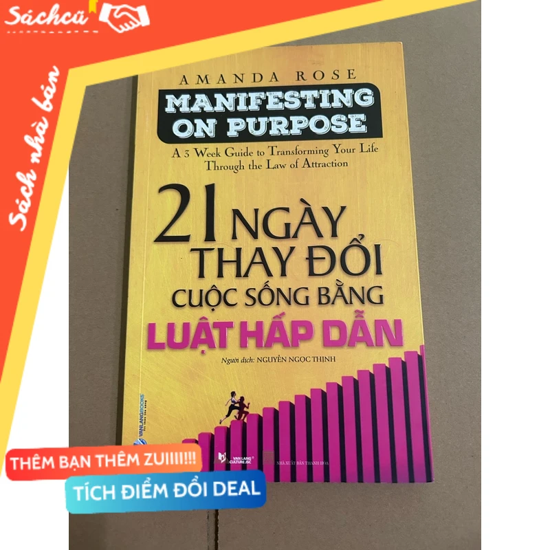 21 ngày thay đổi cuộc sống bằng luật hấp dẫn mới 90% (Kỹ năng sống) DTML
