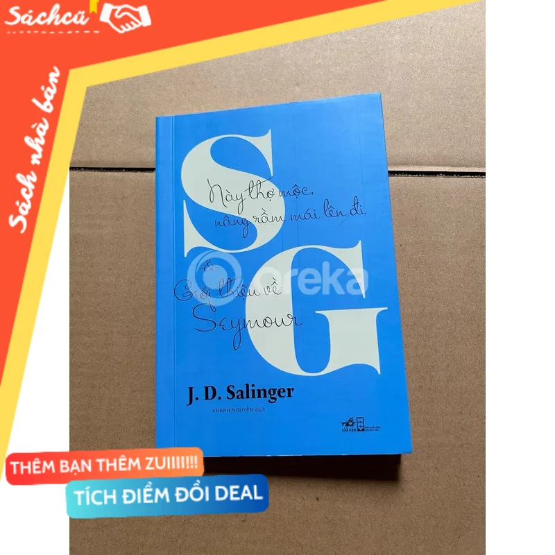 Này thợ mộc, nâng rầm mái lên đi và giới thiệu về Seymour mới 80% (Sách văn học) DTML