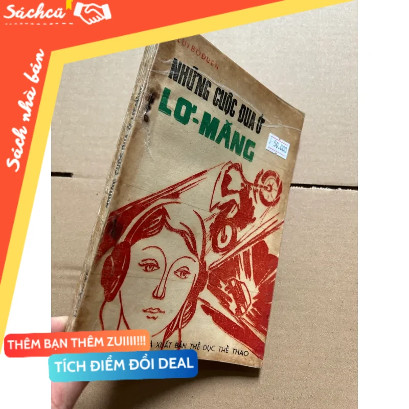 Những cuộc đua ở Lơ-Măng 1987 mới 80% (Sách văn học) DTML