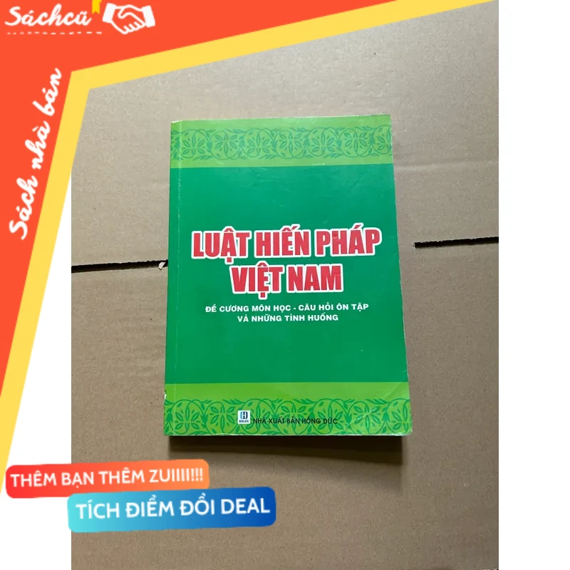 Luật hiến pháp Việt Nam mới 80% (Sách chính trị - pháp lý) DTML