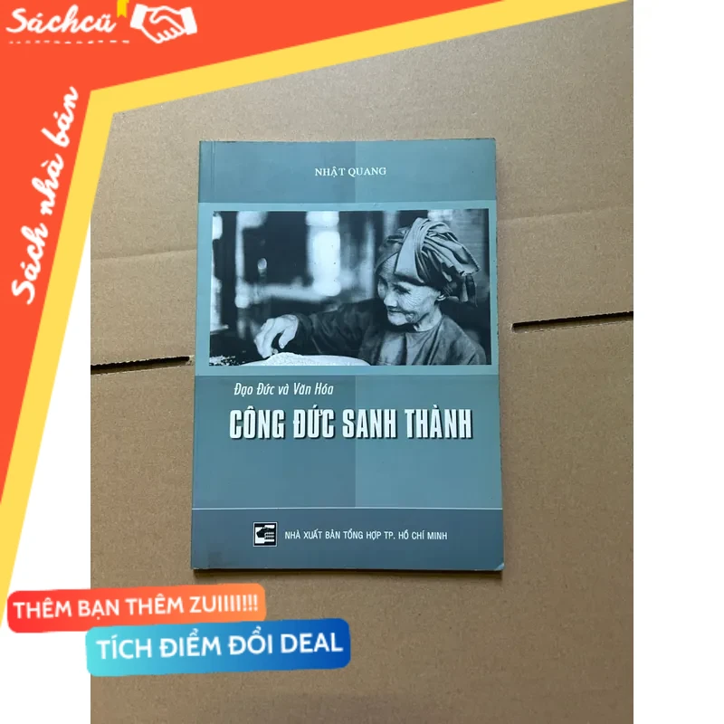 Đạo đức và văn hoá - Công đức sanh thành - Nhật Quang mới 80% (Sách lịch sử - triết học) DTML