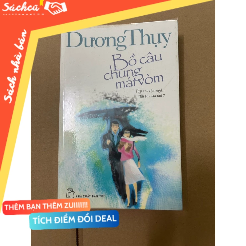 Bồ câu chung mái vòm mới 80% (Sách văn học) DTML
