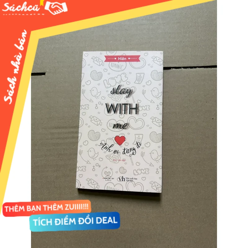 Stay with me - Anh ơi đừng đi mới 80% (Sách văn học) DTML