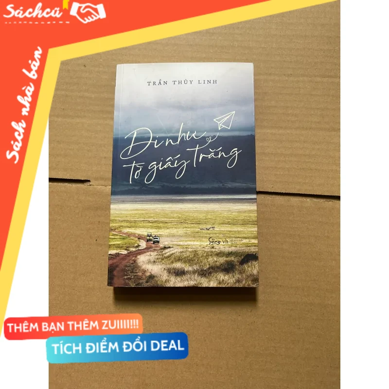 Đi như tờ giấy trắng - Trần Thùy Linh mới 80% (Sách văn học) DTML