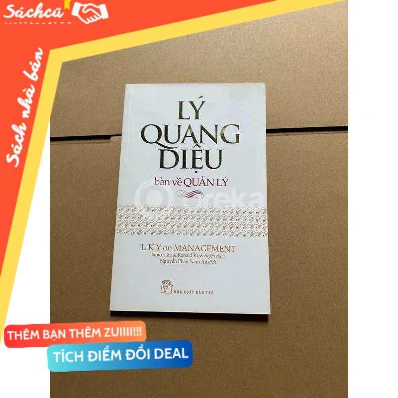 Lý Quang Diệu Bàn về quản lý mới 80% (Sách văn học) DTML