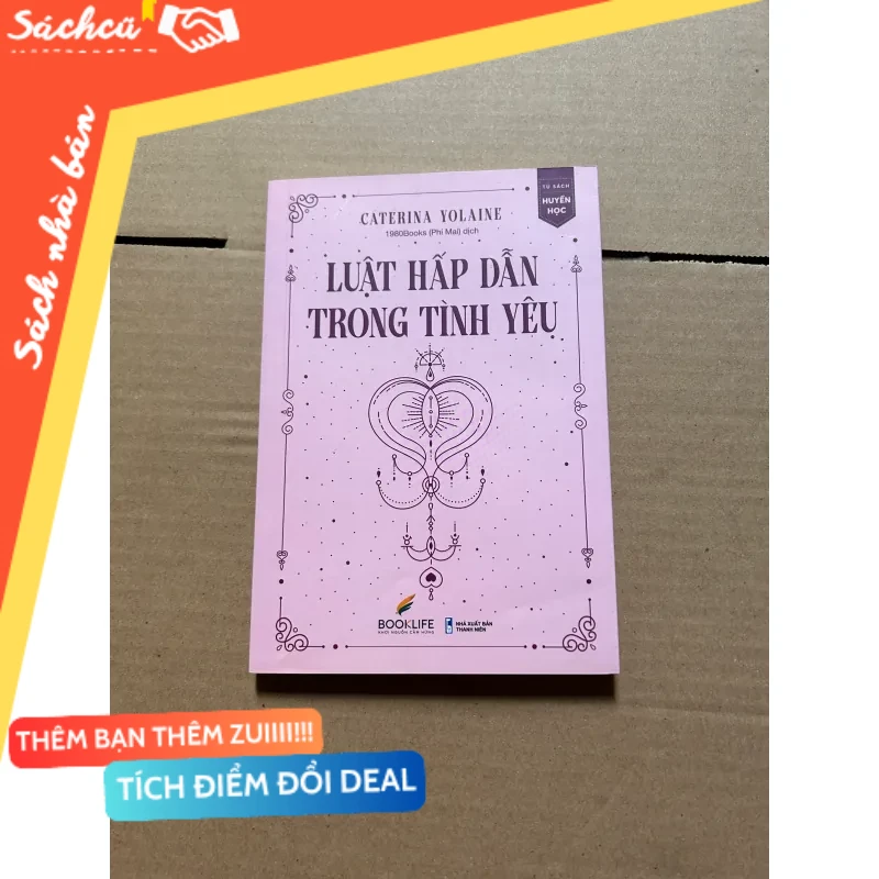 Luật hấp dẫn trong tình yêu mới 80% (Kỹ năng sống) DTML
