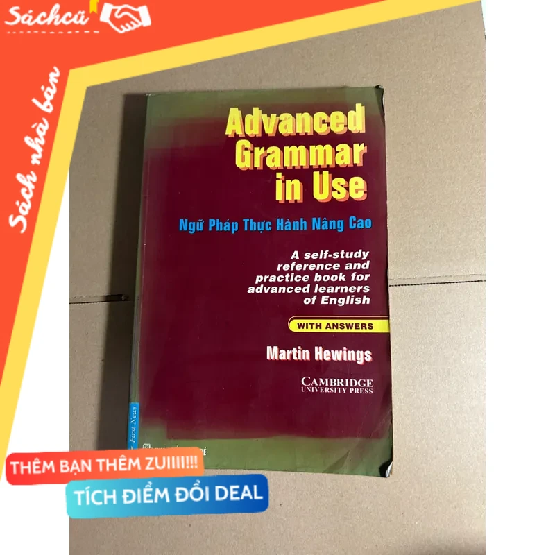 Advanced Grammar in Use ngữ pháp thực hành nâng cao mới 80% (Sách tự học tiếng Anh) DTML