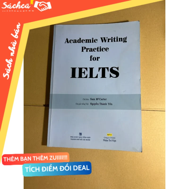 Academic Writing Practice for Ielts mới 80% (Sách tự học tiếng Anh) DTML