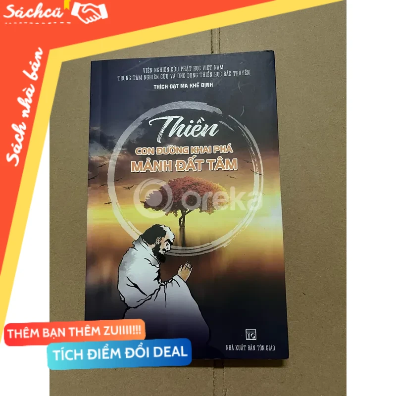 Thiền con đường khai phá mảnh đất tâm mới 80% (Sách kỹ năng) DTML