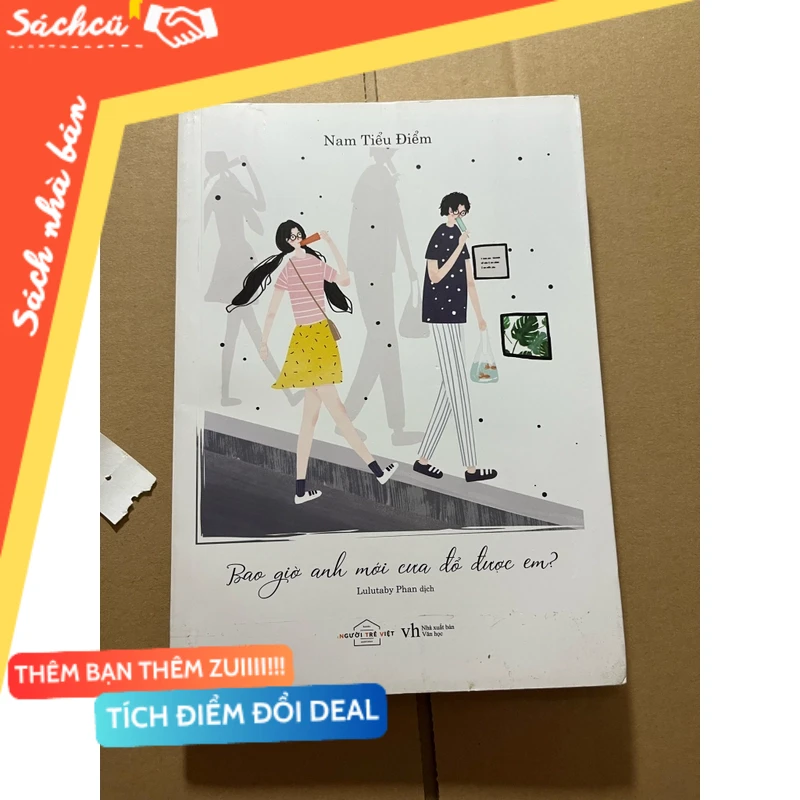 Bao giờ anh mới cưa đổ được em? mới 80% (Sách văn học) DTML