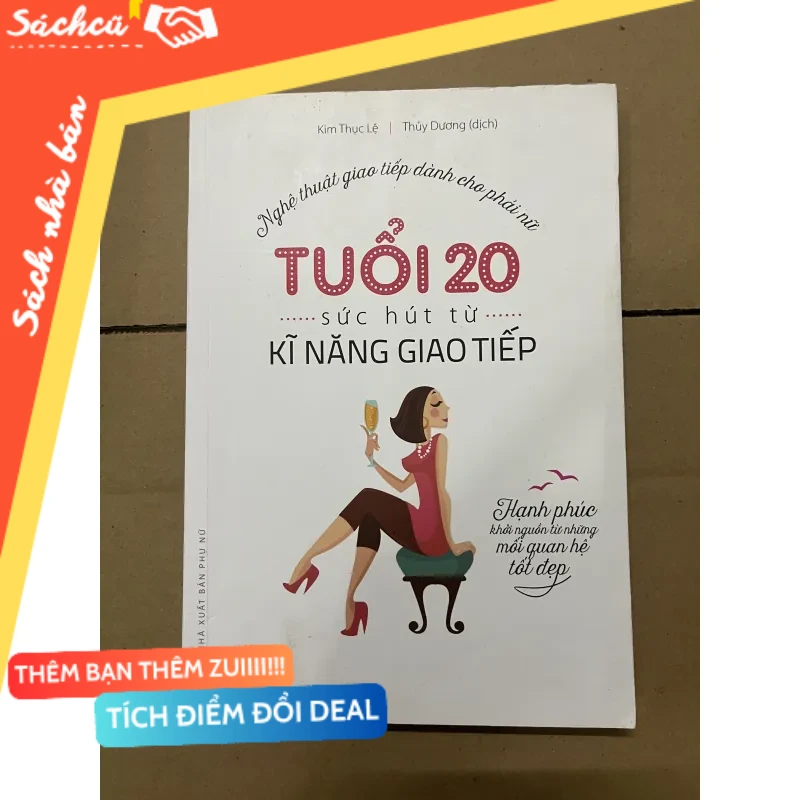 Sức hút từ kỹ năng giao tiếp mới 80% (Sách kỹ năng) DTML