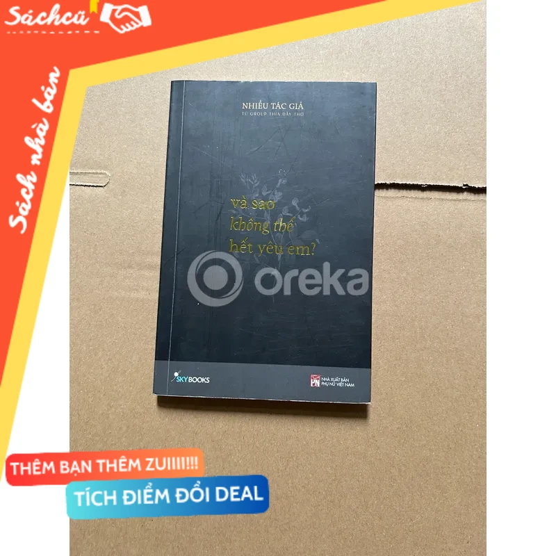 Và sao không thể hết yêu em? mới 80% (Kỹ năng sống) DTML