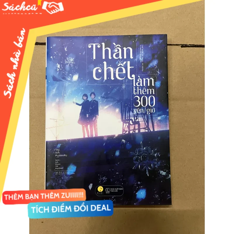 Thần chết làm thêm 300 yên/giờ mới 80% (Sách kỹ năng) DTML