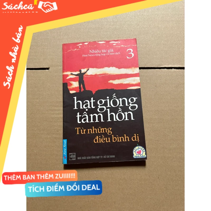 Hạt giống tâm hồn từ những điều bình dị mới 80% (Sách kỹ năng) DTML