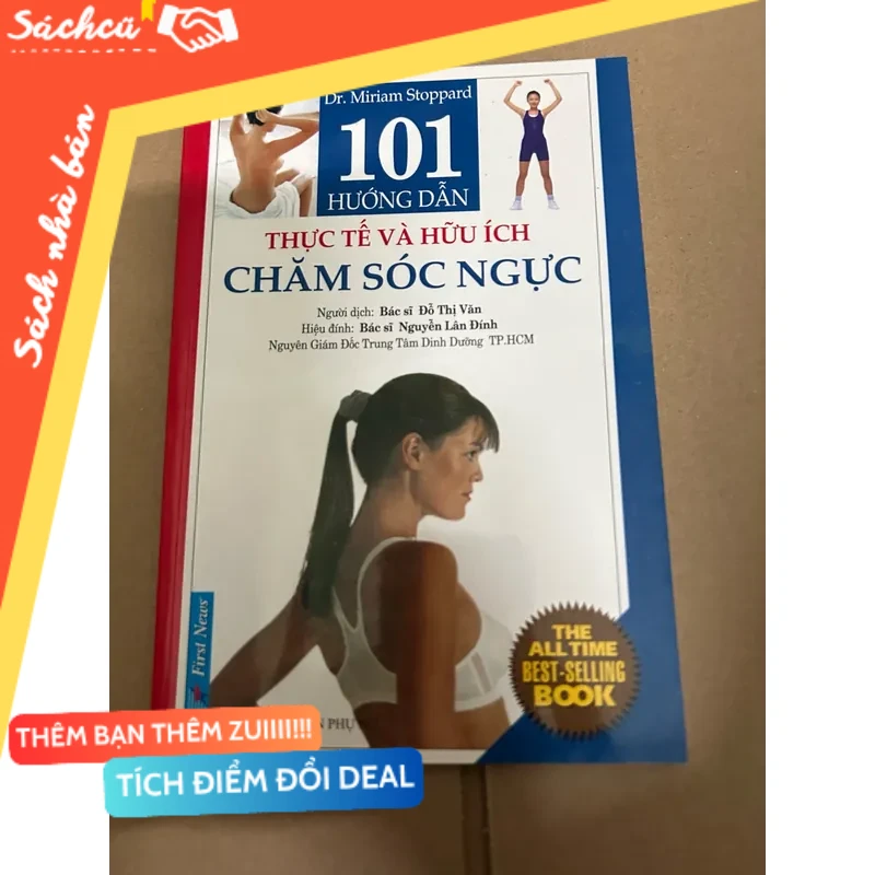 101 hướng dẫn thực tế và hữu ích chăm sóc ngực mới 80% (Sách Y học - Sức khỏe - Thể thao) DTML