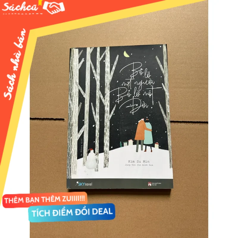 Bỏ lỡ một người, bỏ lỡ một đời mới 80% (Sách kỹ năng) DTML