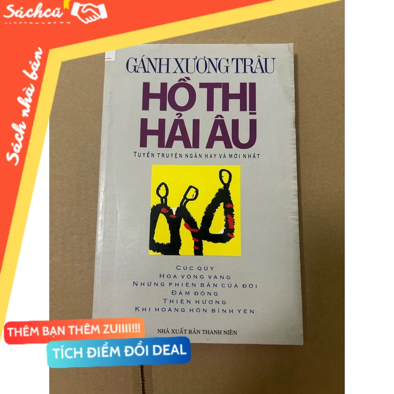 Gánh xương trâu mới 80% (Sách văn học) DTML