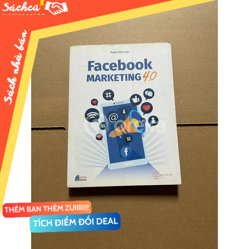 Facebook marketing 4.0 mới 80% (Kinh doanh - Marketing) DTML