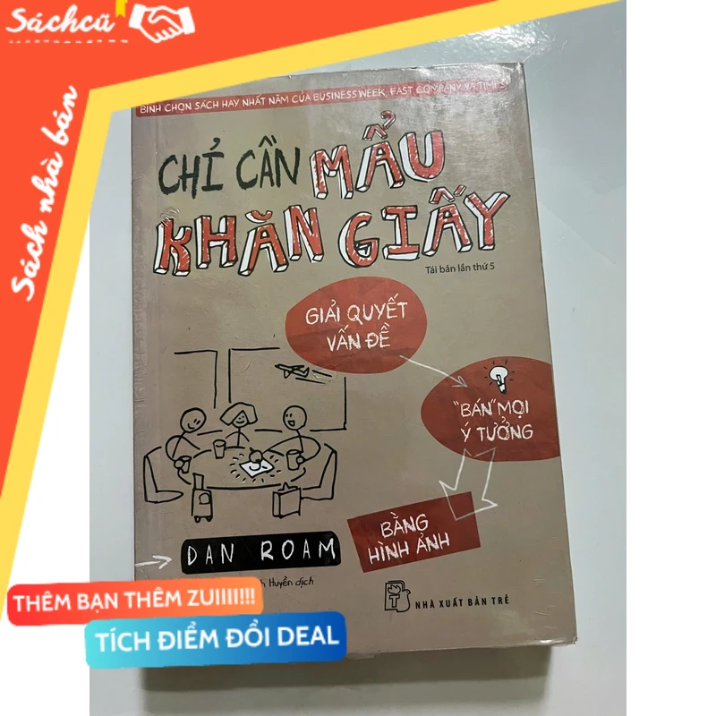 CHỈ CẦN MẨU KHĂN GIẤY mới 80% (Sách kinh tế - tài chính - chứng khoán) DTML