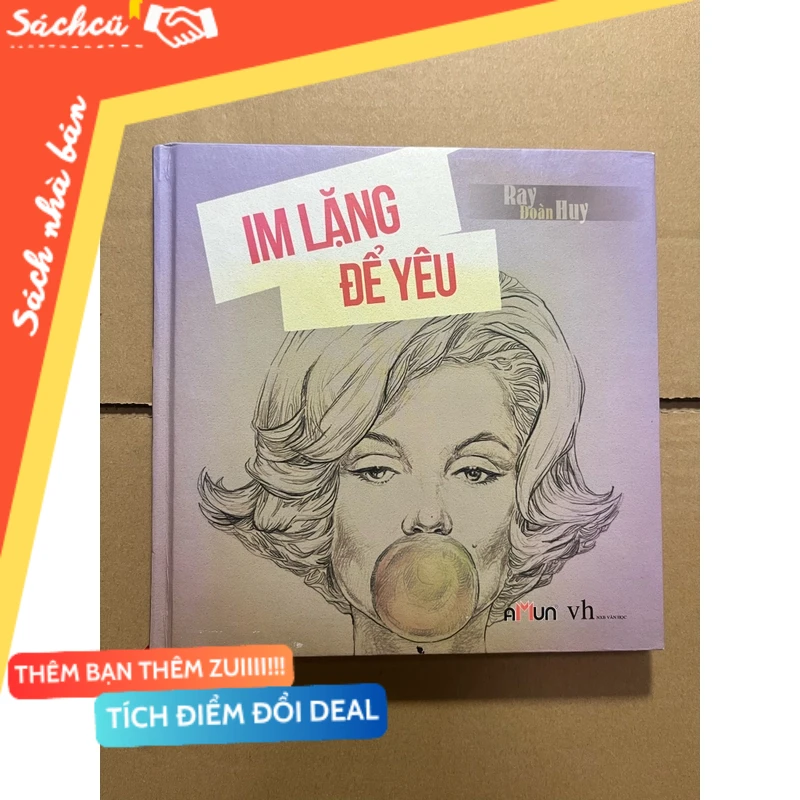Im Lặng Để Yêu mới 80% (Kỹ năng sống) DTML