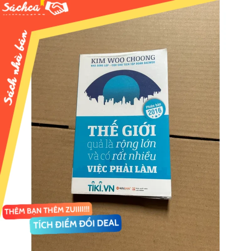 Thế giới quả là rộng lớn và có rất nhiều việc cần phải làm mới 80% (Sách kỹ năng) DTML