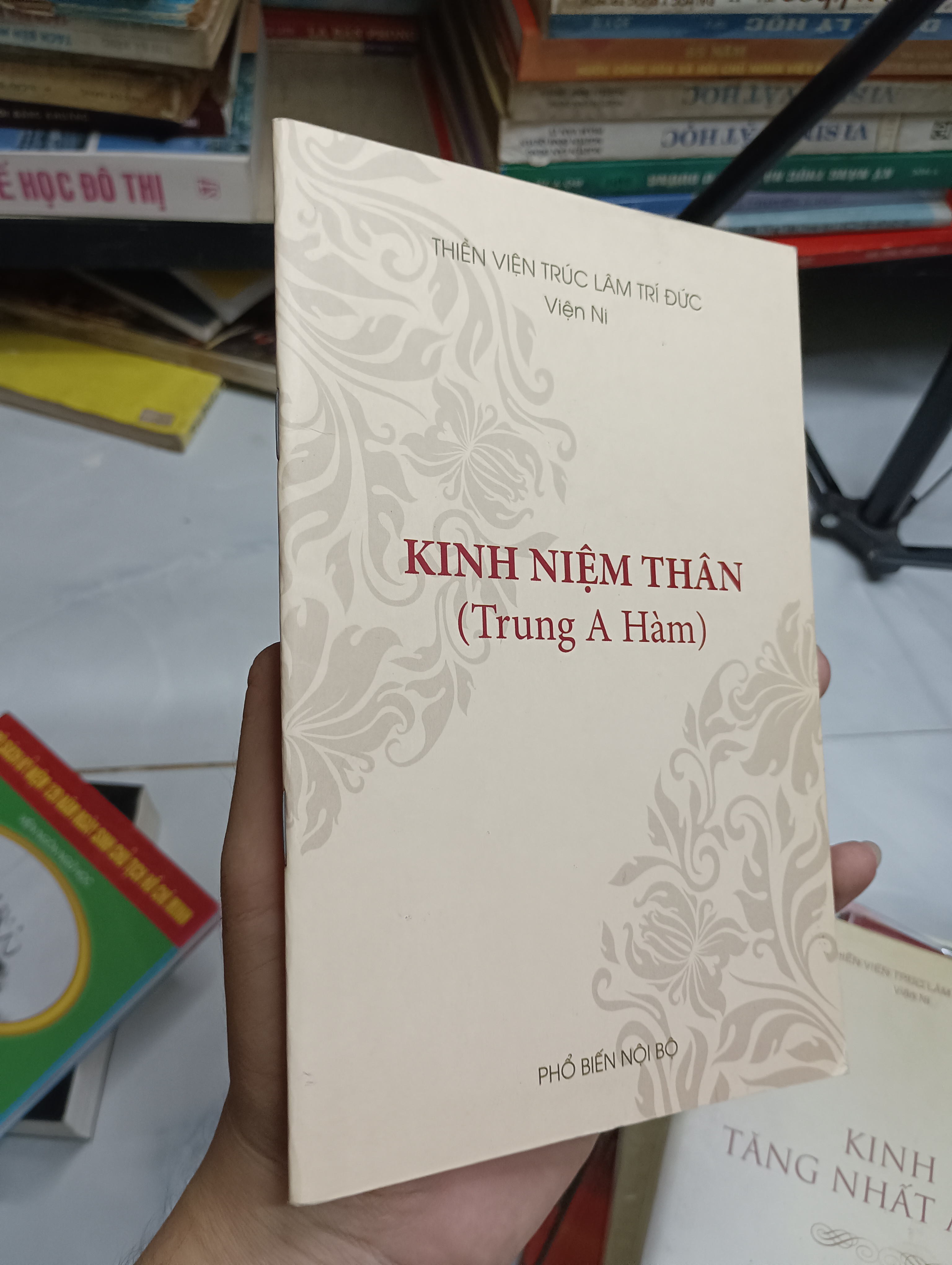 Kinh Niệm Thân (Trung A Hàm) - Thiền viện Trúc Lâm Trí Đức (Sách tôn giáo - tâm linh) SPP