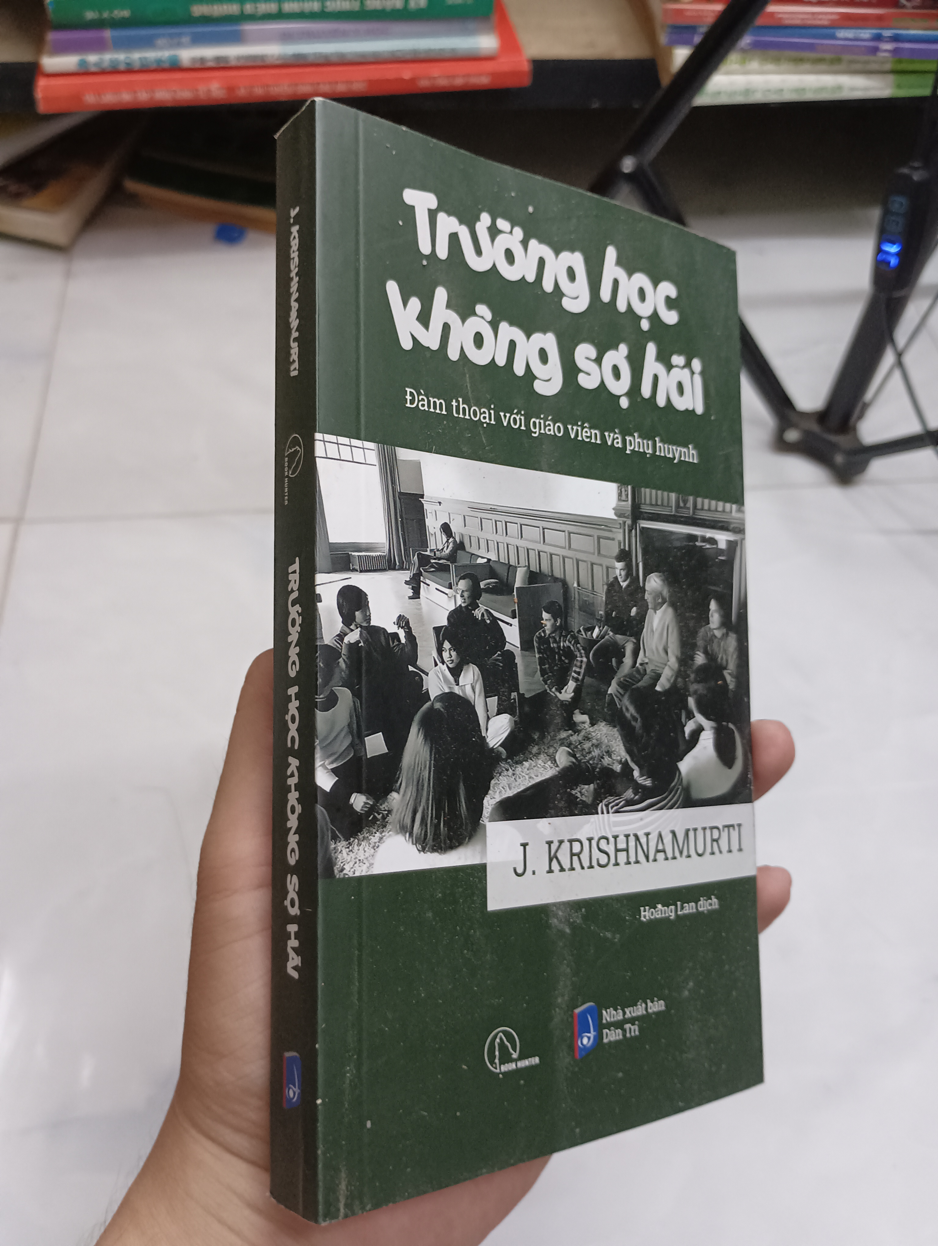 Trường học không sợ hãi - J. Krishnamurti (Sách văn học) SPP