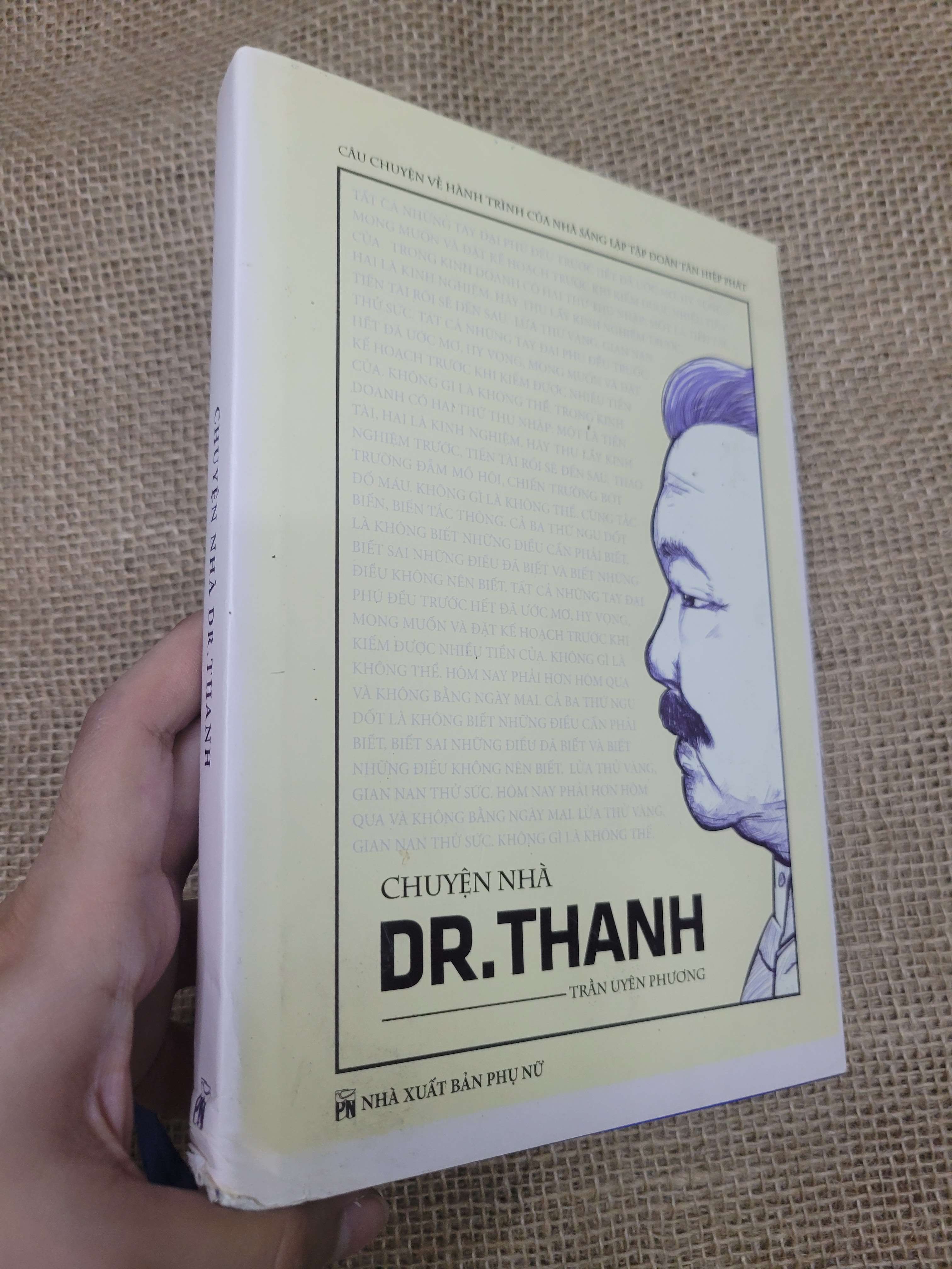 Chuyện nhà Dr. Thanh - Trần Uên Phương bìa cứng 2018 mới 80% bẩn bìa, ố (Sách văn học) SPP