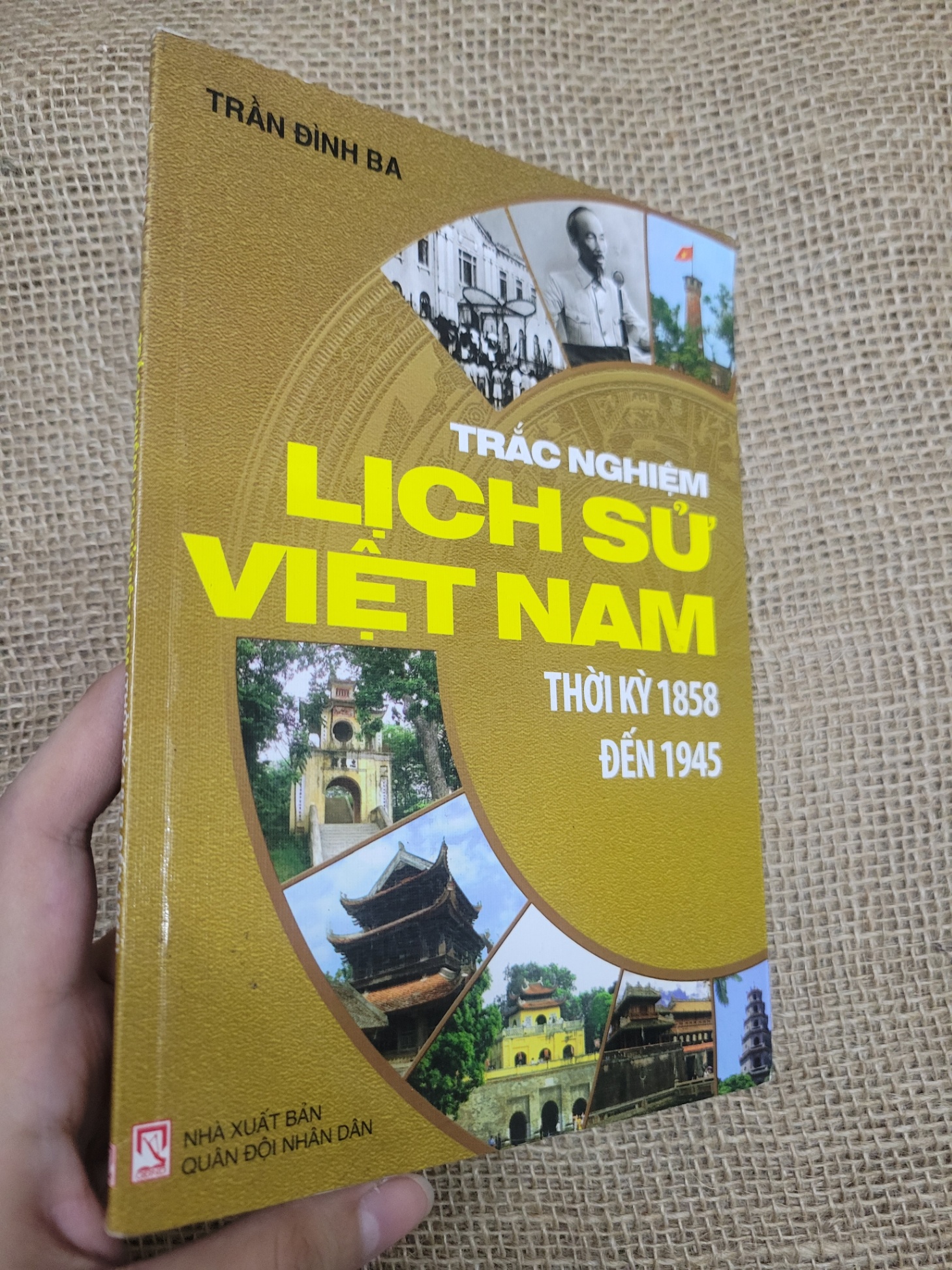 Trắc nghiệm lịch sử Việt Nam - Trần Đình Ba 2011 mới 80% bẩn bìa, ố (Tham khảo - luyện thi) SPP