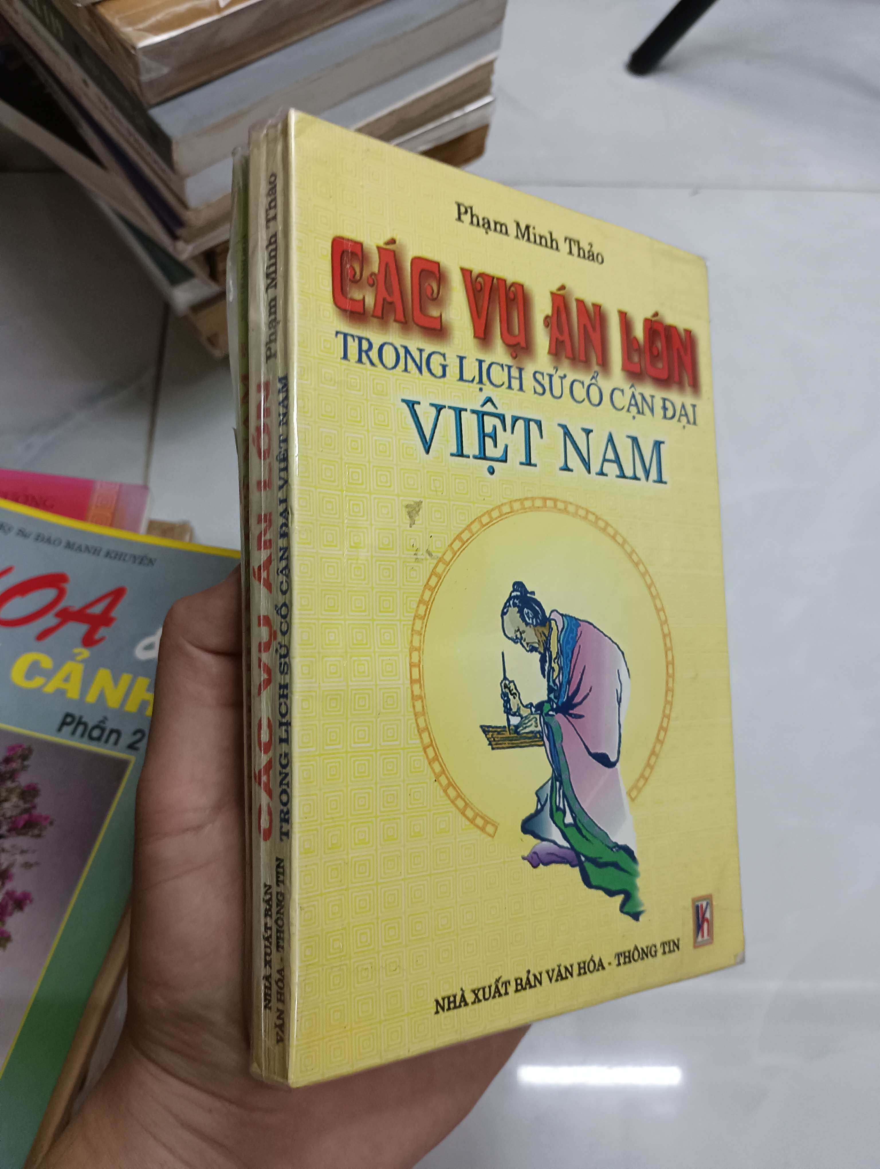 CÁC VỤ ÁN LỚN TRONG LỊCH SỬ CỔ CẬN ĐẠI VIỆT NAM - Phạm Minh Thảo (Lịch sử Việt Nam) SPP