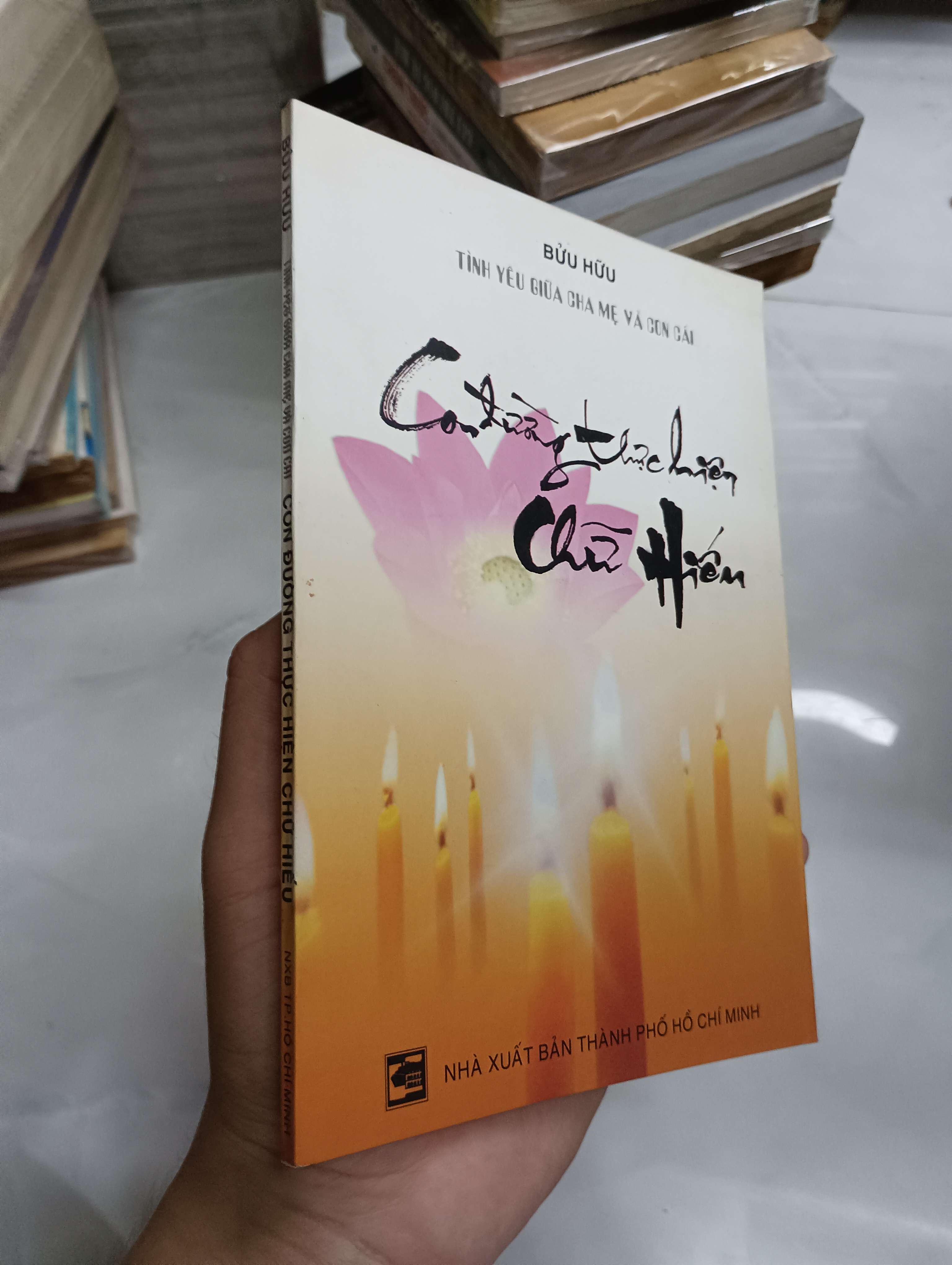 Title: CON ĐƯỜNG THỰC HIỆN CHỮ HIẾU Author: BỮU HỮU (Sách tôn giáo - tâm linh) SPP