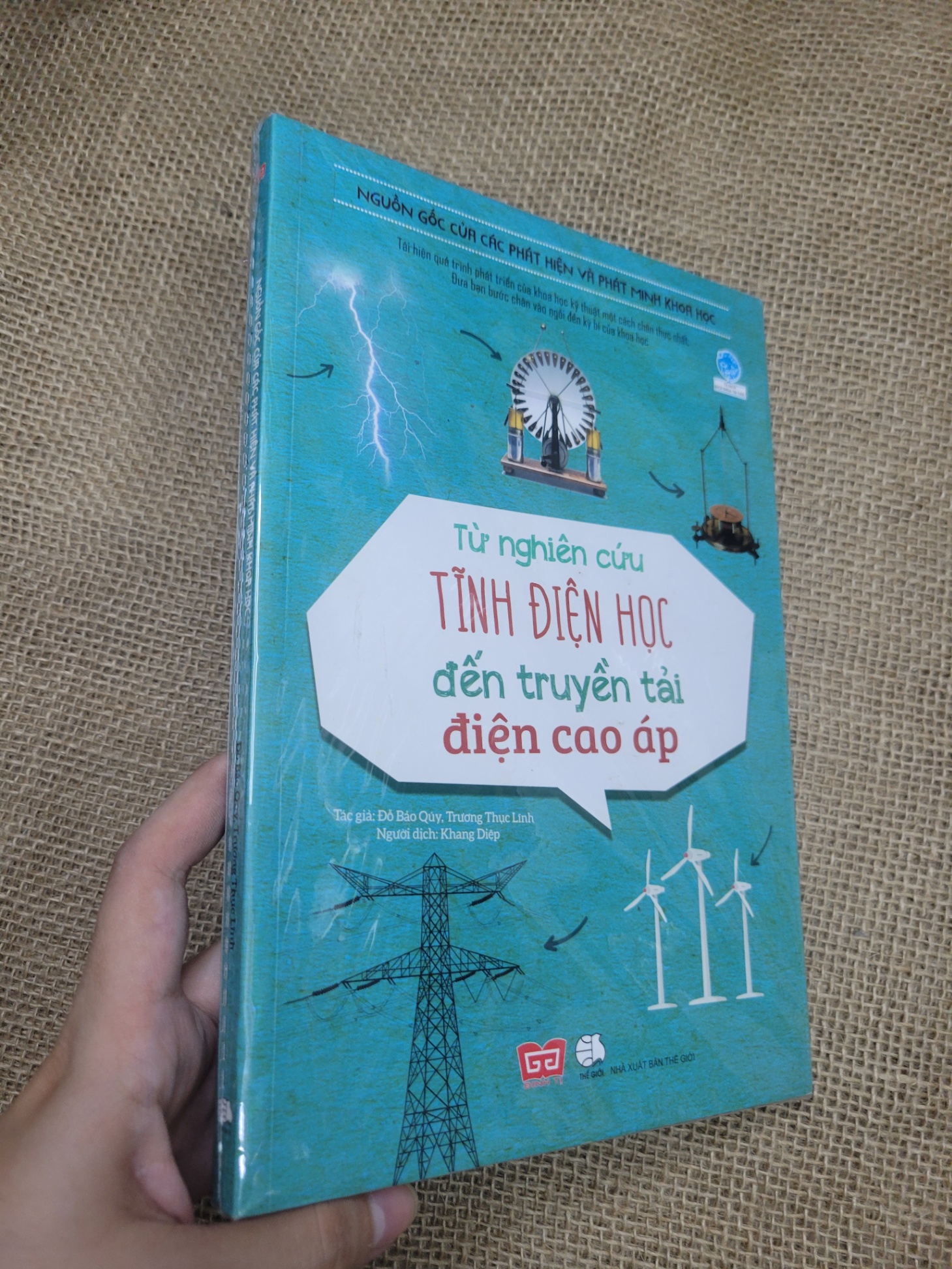 Từ nghiên cứu tĩnh điện học đến truyền tải điện cao áp mới 90% bẩn nhẹ (Sách kiến thức tổng hợp) SPP