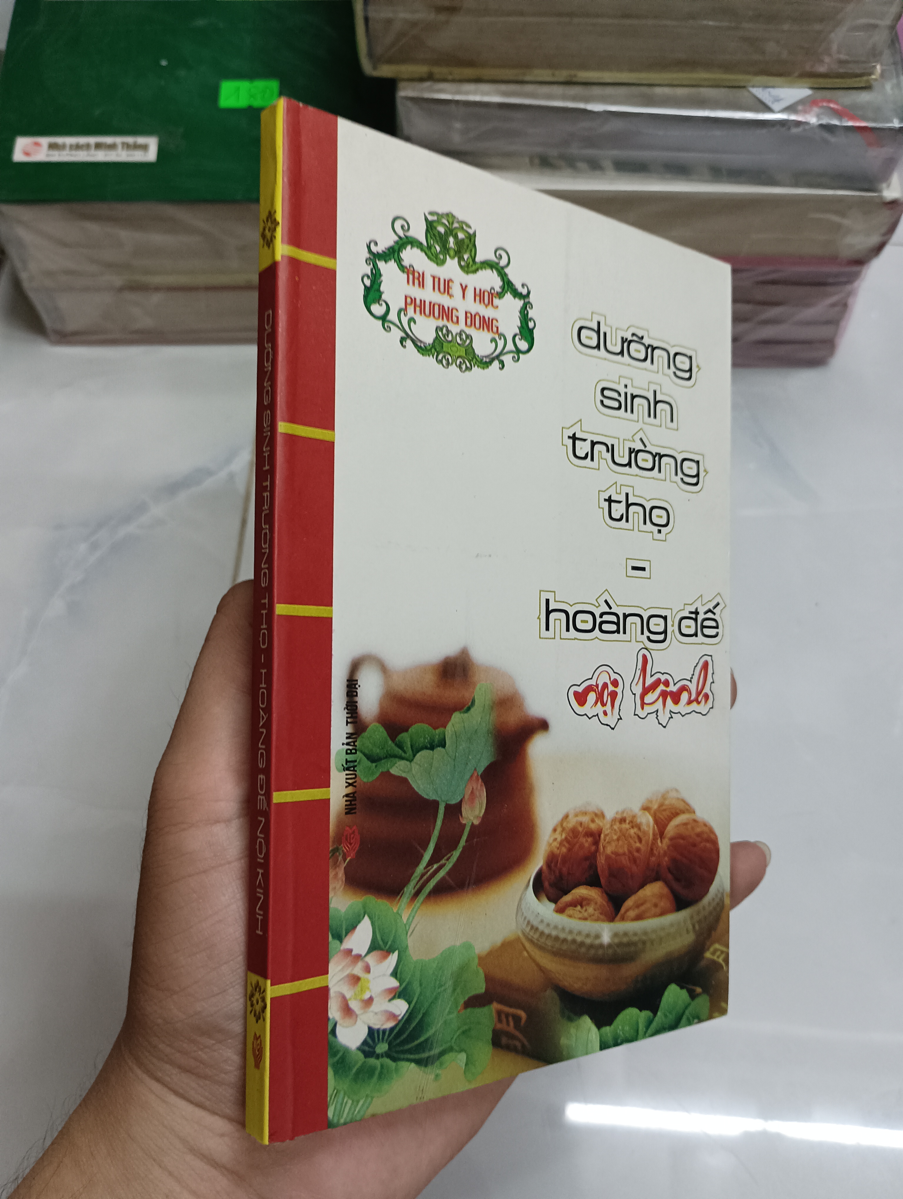 Dưỡng sinh trường thọ - Hoàng đế nội kinh (Sách Y học - Sức khỏe - Thể thao) SPP