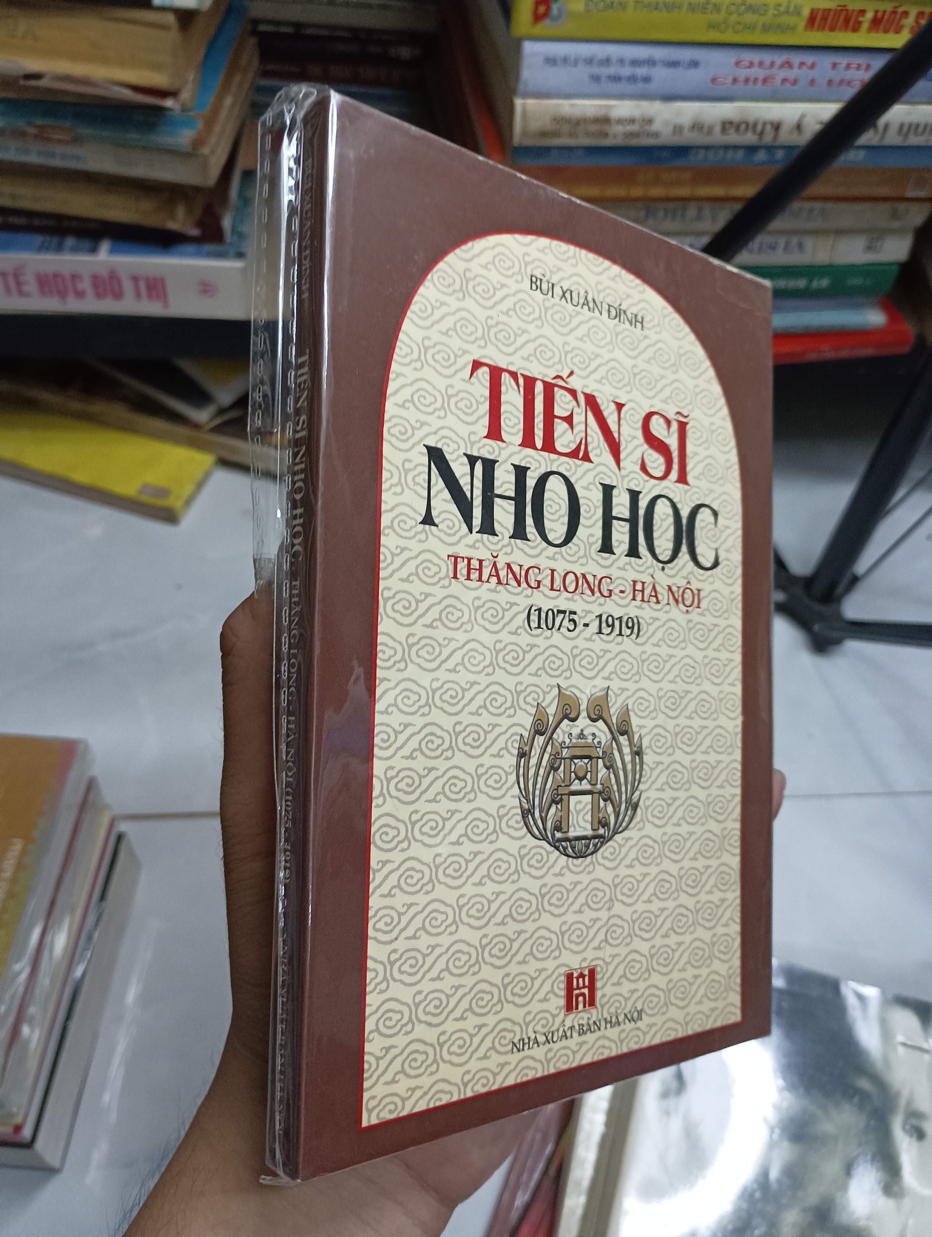 Tiến Sĩ Nho Học Thăng Long - Hà Nội (1075 - 1919) (Bùi Xuân Đính) (Lịch sử Việt Nam) SPP