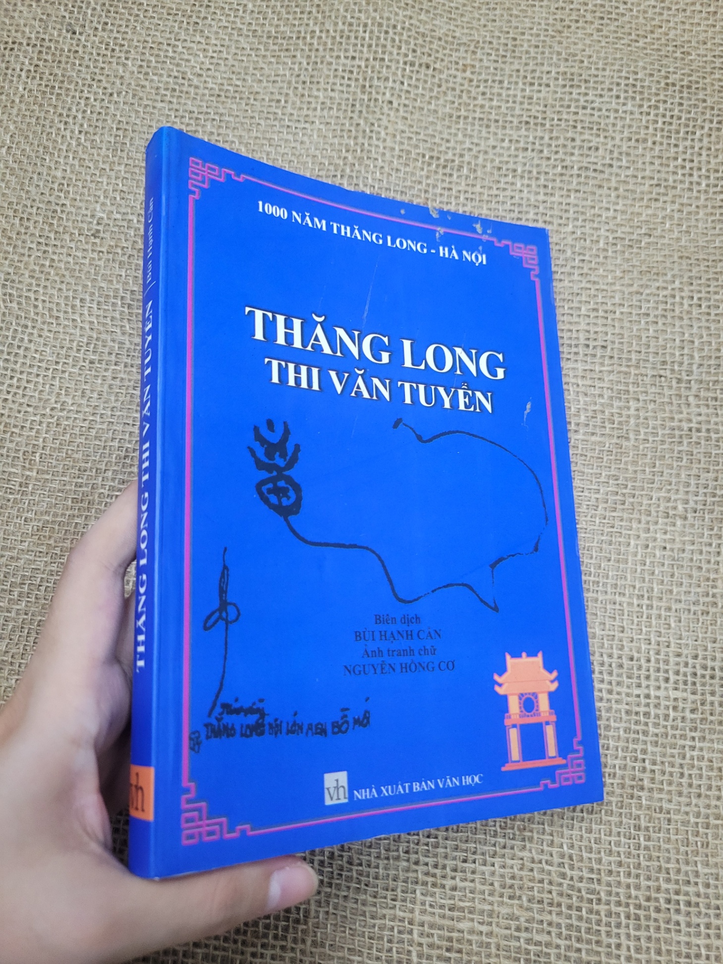 Thăng Long thi văn tuyển - Bùi Mạnh Cẩn, Nguyễn Hồng Cơ 2010 mới 80% bẩn bìa, ố (Sách văn học) SPP