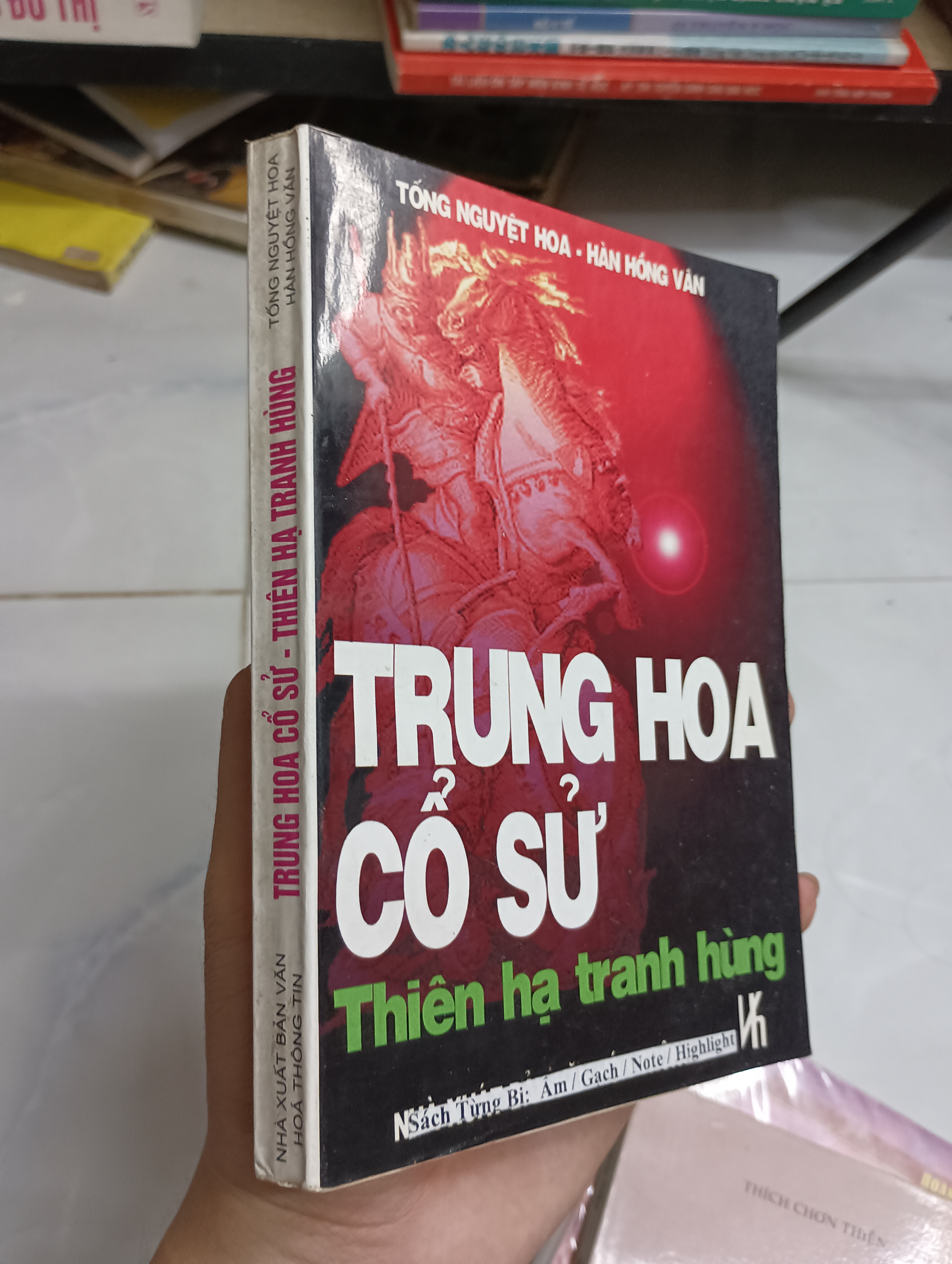Trung hoa cổ sử - Thiên hạ tranh hùng (Tống Nguyệt Hoa - Hàn Hồng Văn) (Lịch sử thế giới) SPP
