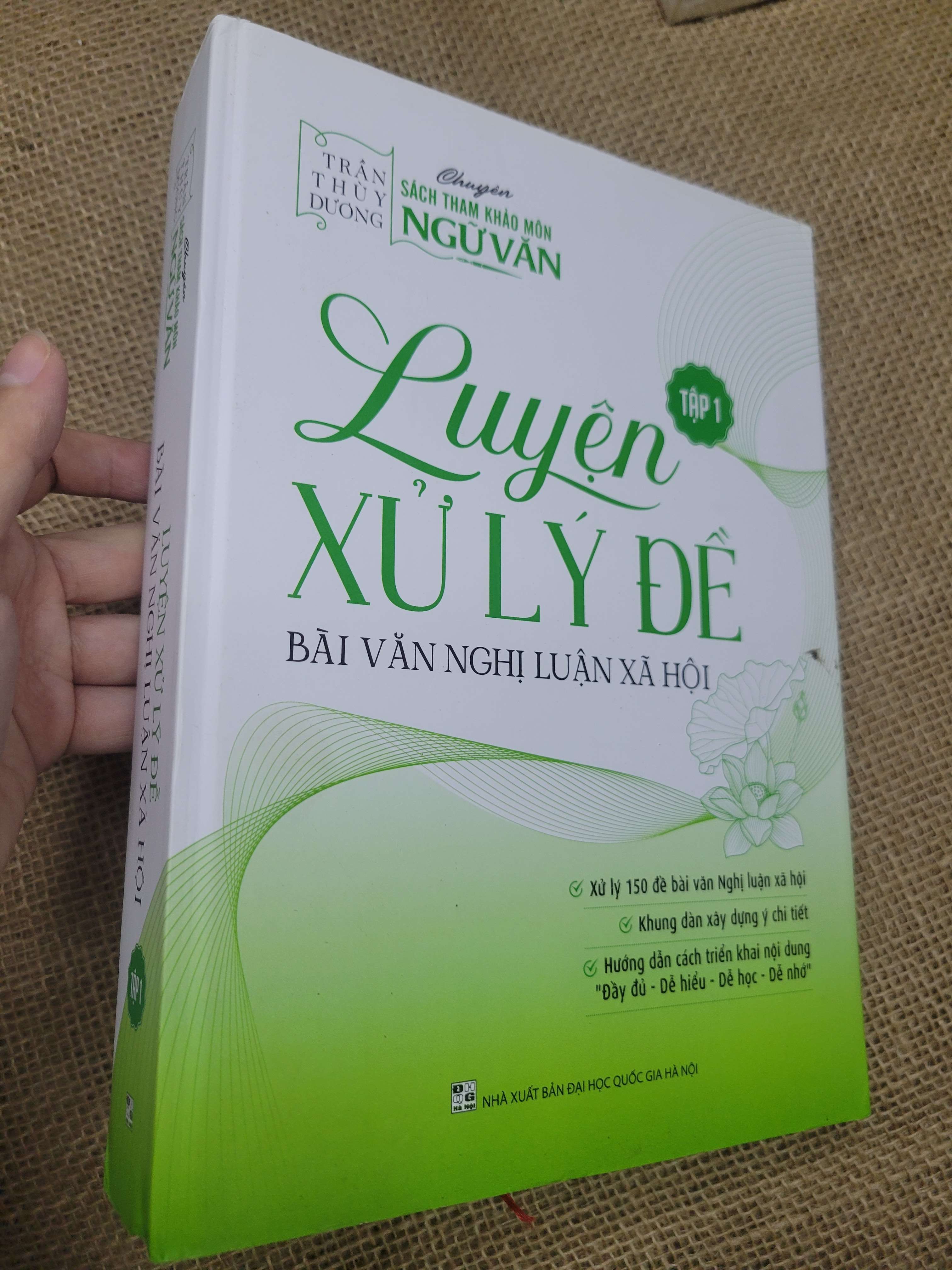 Luyện xử lý đề bài văn nghị luận xã hội tập 1 - Trần Thùy Dương bìa cứng 2025 mới 80% bẩn bìa, ố (Tham khảo - luyện thi) SPP